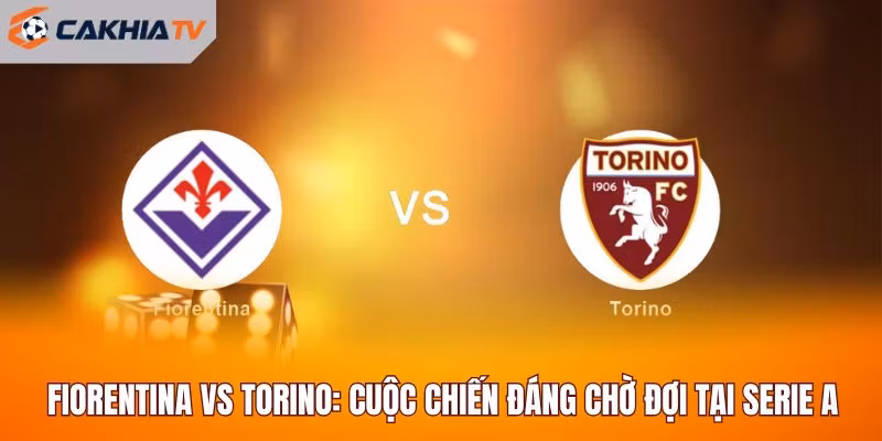 Fiorentina vs Torino