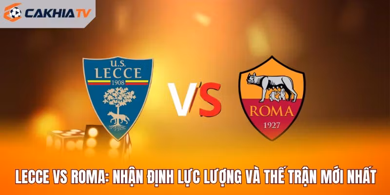 Lecce vs Roma